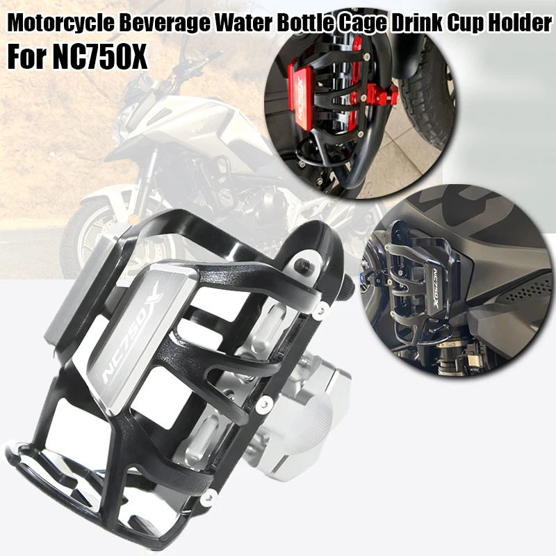 

For HONDA NC750X NC 750X NC750 X 2013-2024 2023 2022 High quality Motorcycle Accessories Beverage Water Bottle Drink Cup Holder