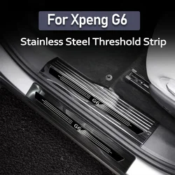 For Xpeng G6 2023 2024 Xiaopeng G6 Car Stainless Steel Threshold Strip Foot Pedal Protective Sticker Xiaopeng G6 Interior