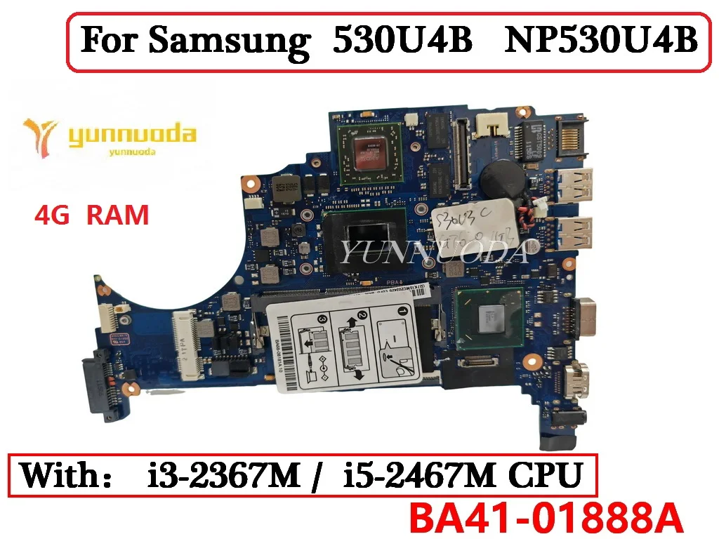 BA41-01888A For Samsung 530U4B NP530U4B Laptop Motherboard With i3-2367M i5-2467M CPU 4G RAM BA41-01887A BA92-09843A 100% tested