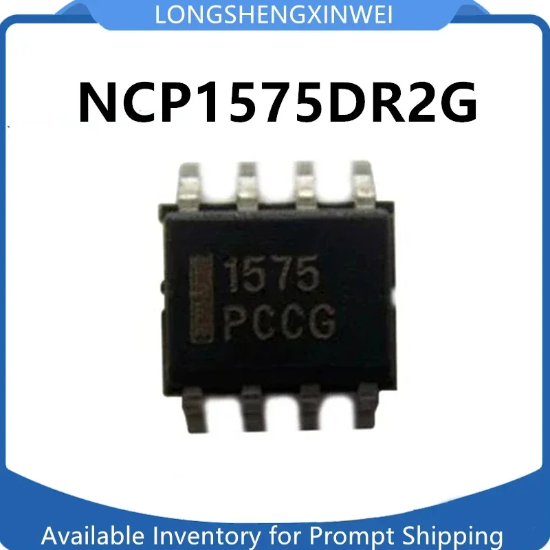 1PCS 1575 NCP1575DR2G Patch SOP8 New Original PWM Controller Power Chip IC in Stock