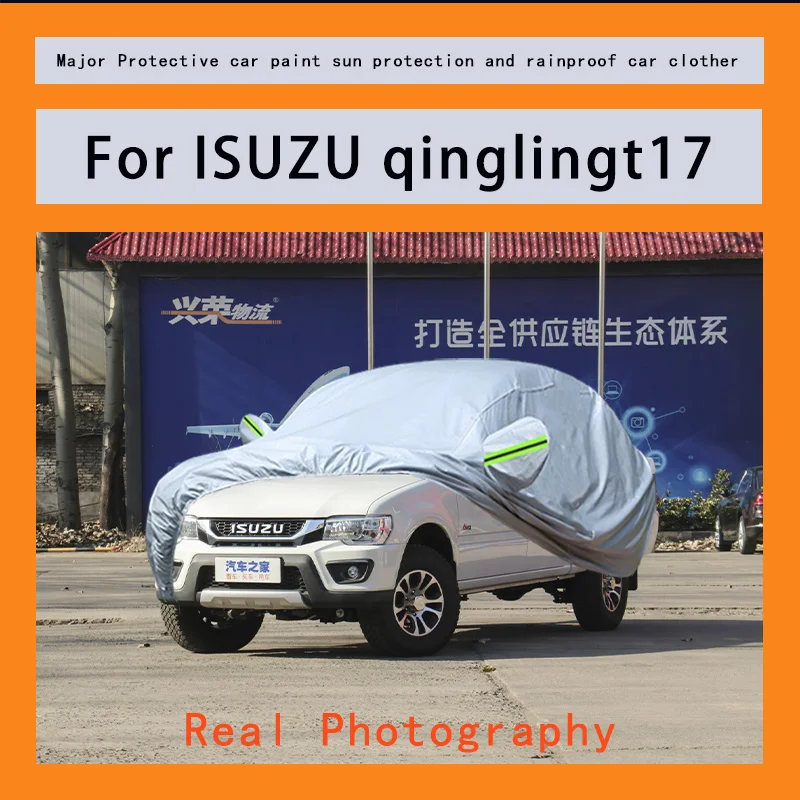 

﻿﻿For ISUZU qinglingt17 Car Covers Outdoor Waterproof Dustproof Sun Rain Snow Protection Thick Oxford Cloth Full Outer Cover