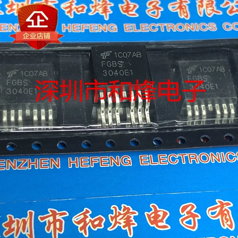 5 قطعة-10 قطعة FGBS3040E1 TO-263-7430V 21A ، جديدة ومبتكرة على الأسهم