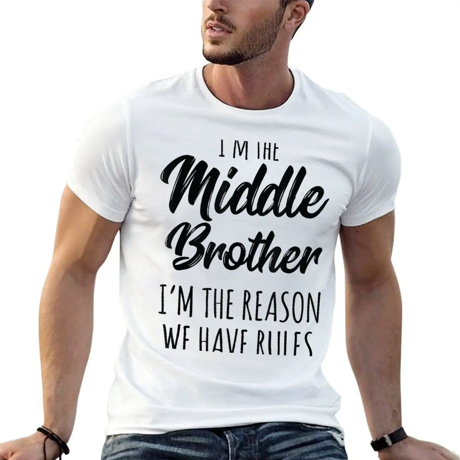 Middle Brother The Reason We Have Rules Sibling T-Shirt essential t shirt korean fashion slim fit t shirts for men