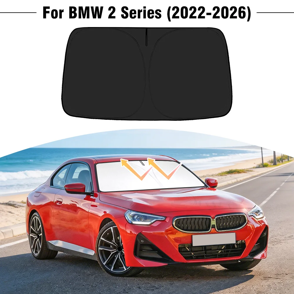 

For BMW 2 Series 2022 2023 2024 2025 2026 Car Windshield Sunshade Cover Front Window Sun Shade Visor UV Protection Accessories