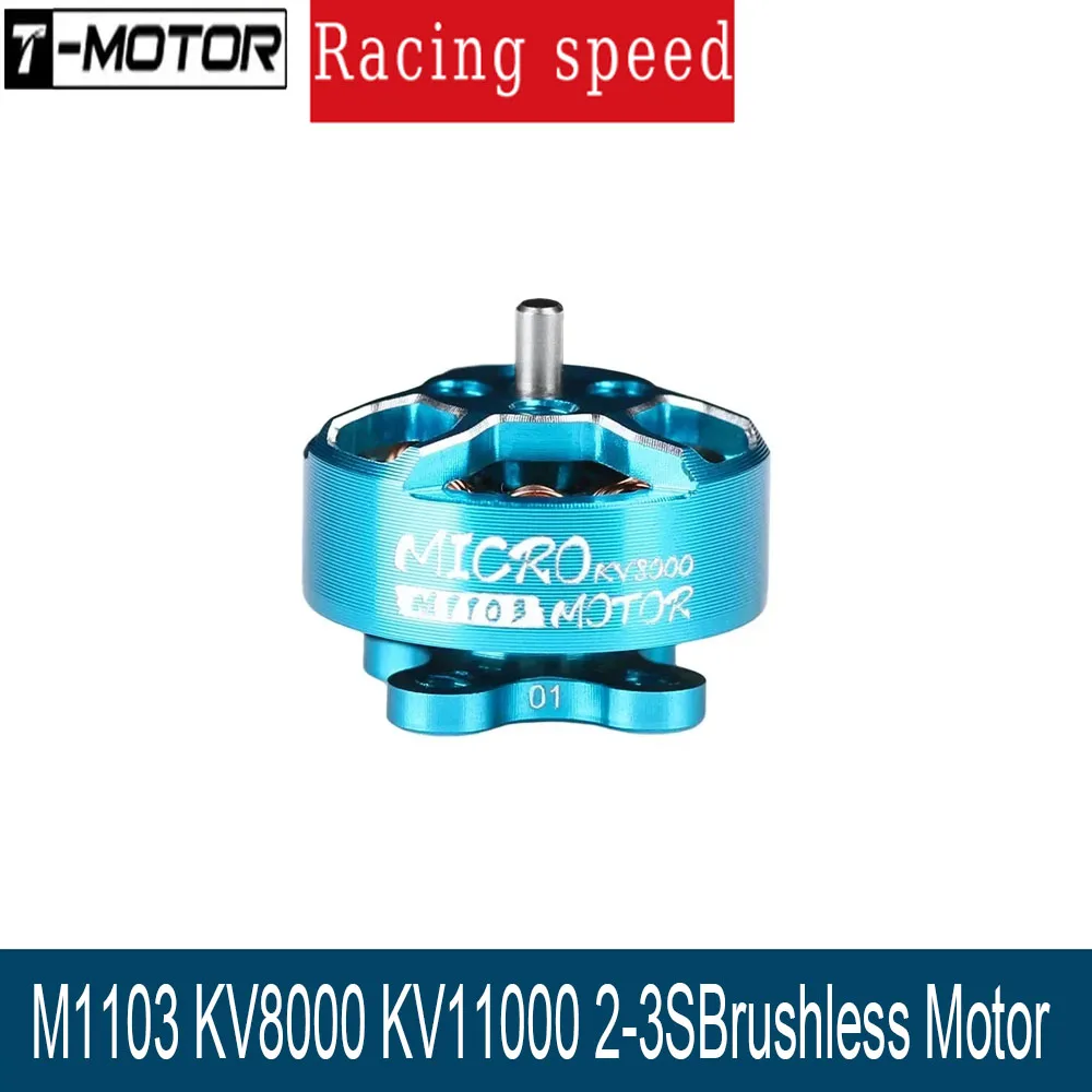 

T-Motor M1103 Micro Motor (KV8000/KV11000) for 1.6-3” Whoop & Toothpick Drones
