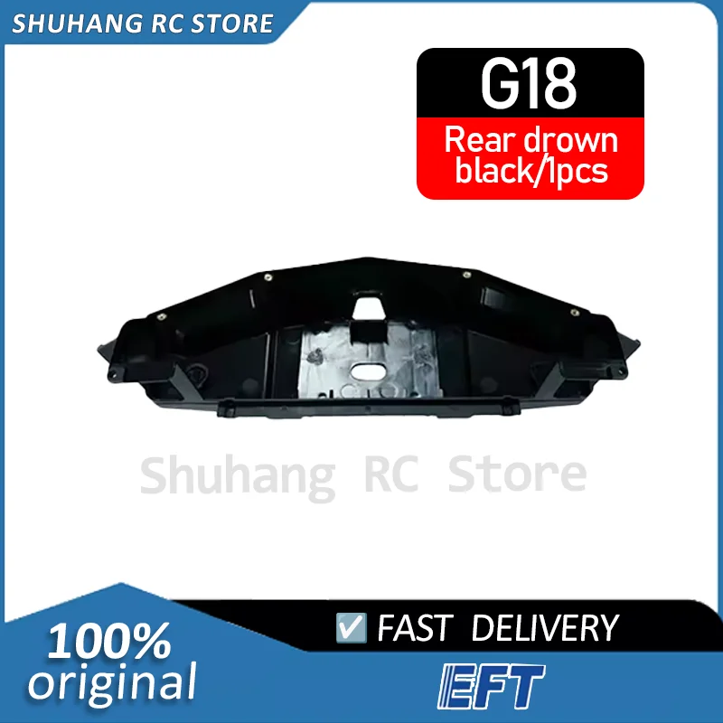 

EFT G18 20L Drone body cover Rear drown/black/G18/1pcs EFT official factory direct sale Agricultural drone frame