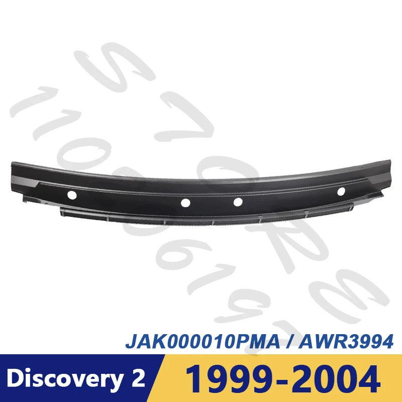 

for 1999-2004 Land Rover Discovery 2 LHD Windshield Wiper Cowl Grille Vent Cover Panel Hood JAK000010PMA AWR3994 AWR3994AFT