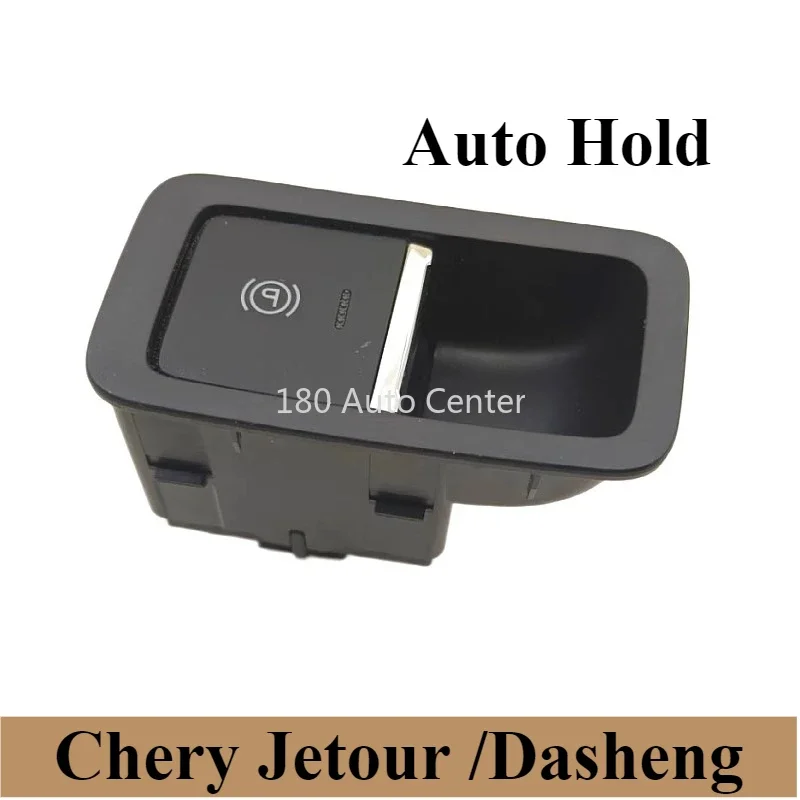 

Chery Jetour Dasheng Electronic Hand Brake Auto Hold Brake Start Button Parking Switch