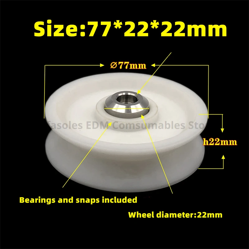 

Wire EDM 77*22*22mm Plastic Lead Wheel Passing Machine Wire Reel Winding Wheel For CNC Sodick Qinghong Laitong Machine