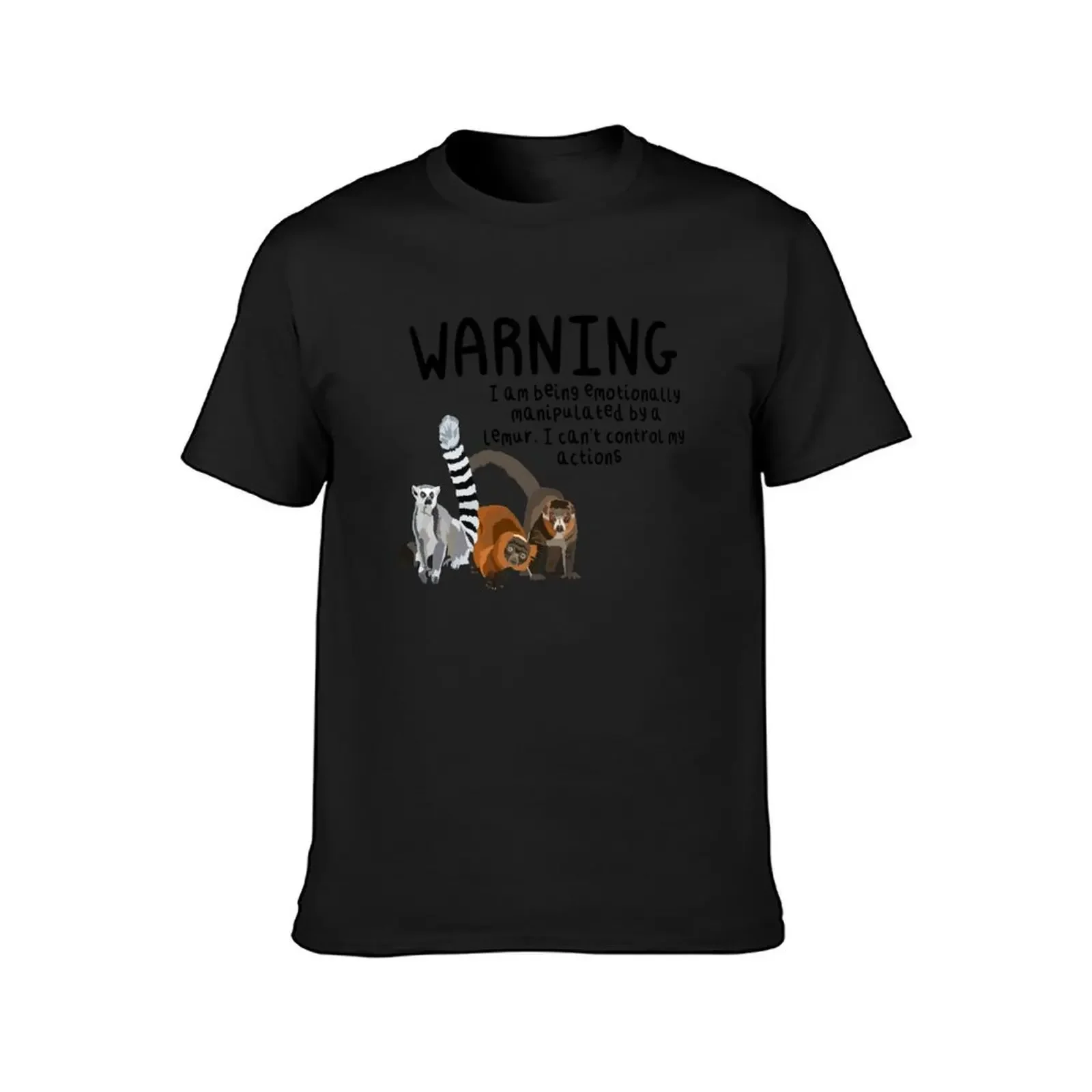 Warning I Am Being Emotionally Manipulated By A Lemur T-Shirt korean fashion man clothes Short sleeve tee men