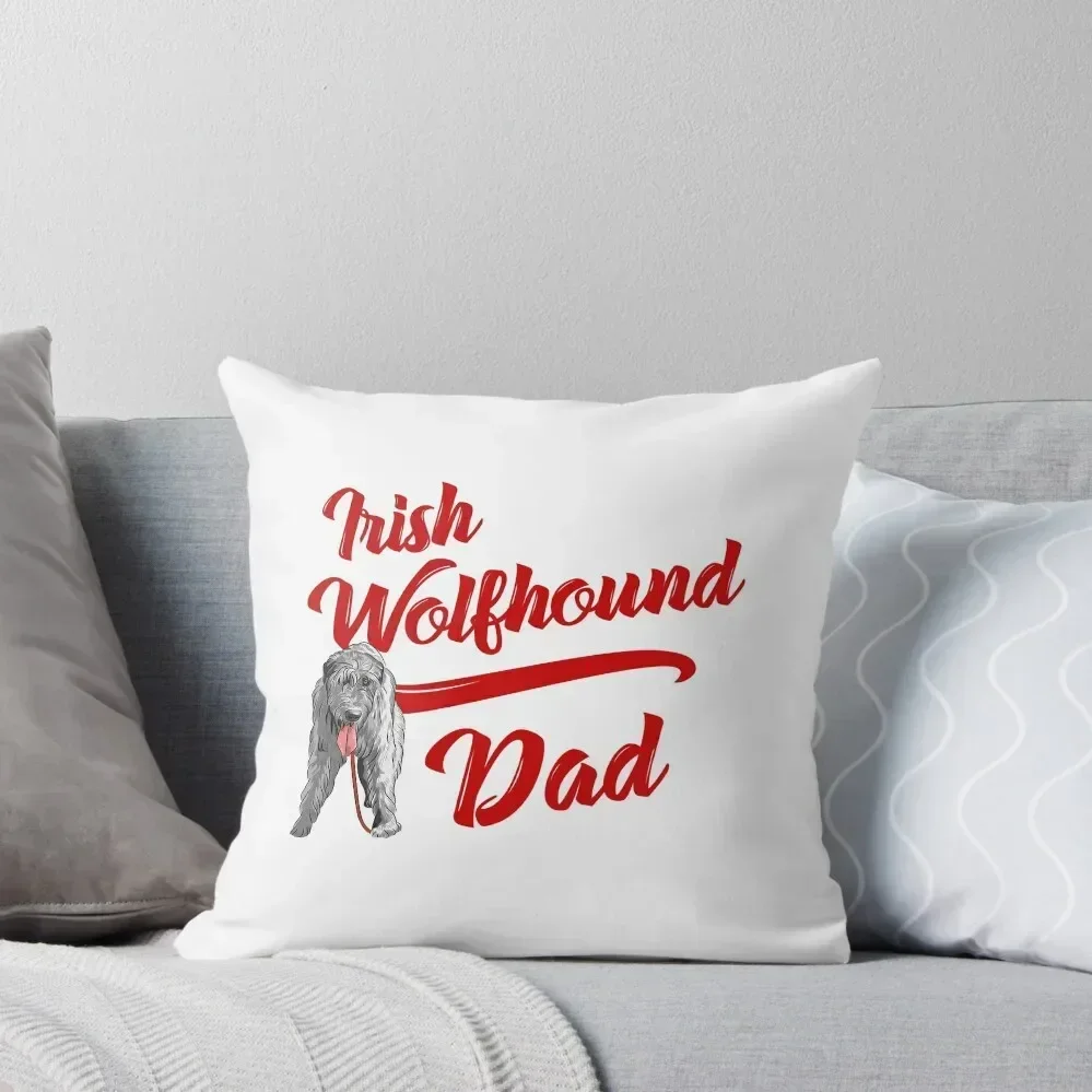 

Irish Wolfhound Dad! Especially for Irish Wolfhound owners! Throw Pillow Christmas Pillowcase Christmas Pillows pillow