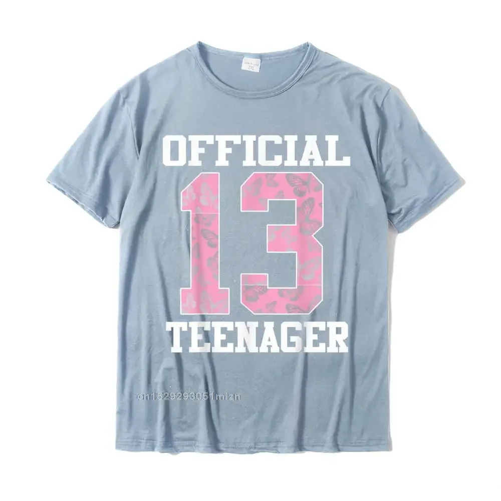 Official Teenager Tshirt Funny 13th Birthday Thirteen Women Cotton Tops Shirts Printed On Coupons Street T Shirt