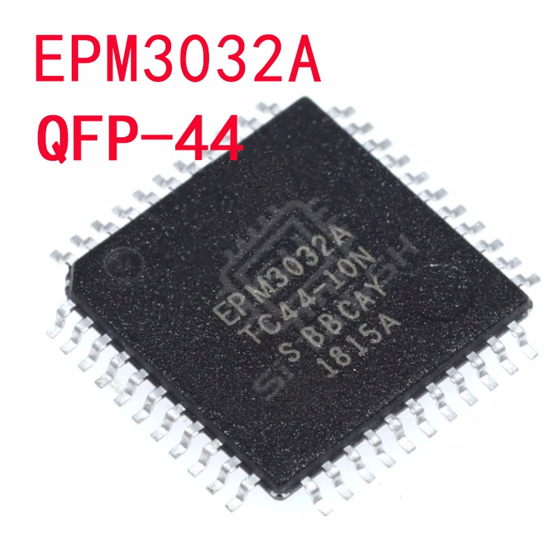 5PCS EPM3032A EPM3032ATC44-10N QFP44 Programmable logic device integrated IC chip