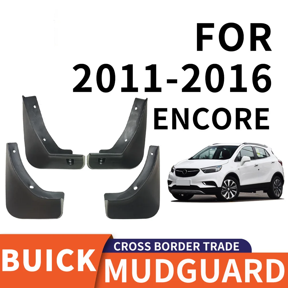 

For 2011-2016 Buick Encore Car tire mudguard,Mudflaps Front Rear Flares Splash Guards Cover Car Accessoie