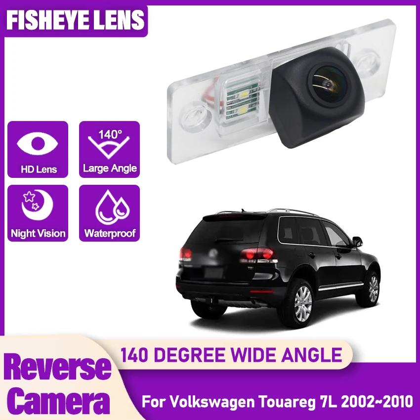 HD Fisheye Starlight Car Rear View Camera For Volkswagen Touareg 7L 2002 2003 2004 2005 2006 2007 2008 2009 2010 Car camera