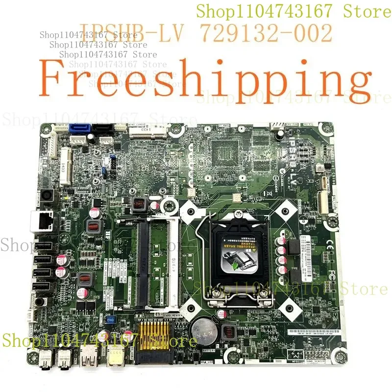 

729132 -002 For HP 20 AIO Motherboard IPSHB-LV 729132 -502 729132 -602 Mainboard 100% Tested Fully Work
