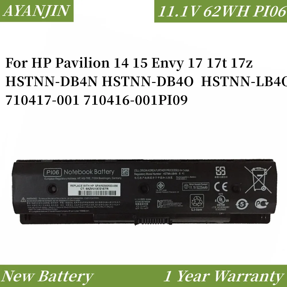 

11.1V 62WH PI06 Laptop Battery for HP Pavilion 14 15 Envy 17 17t 17z HSTNN-DB4N HSTNN-DB4O HSTNN-LB4O 710417-001 710416-001PI09