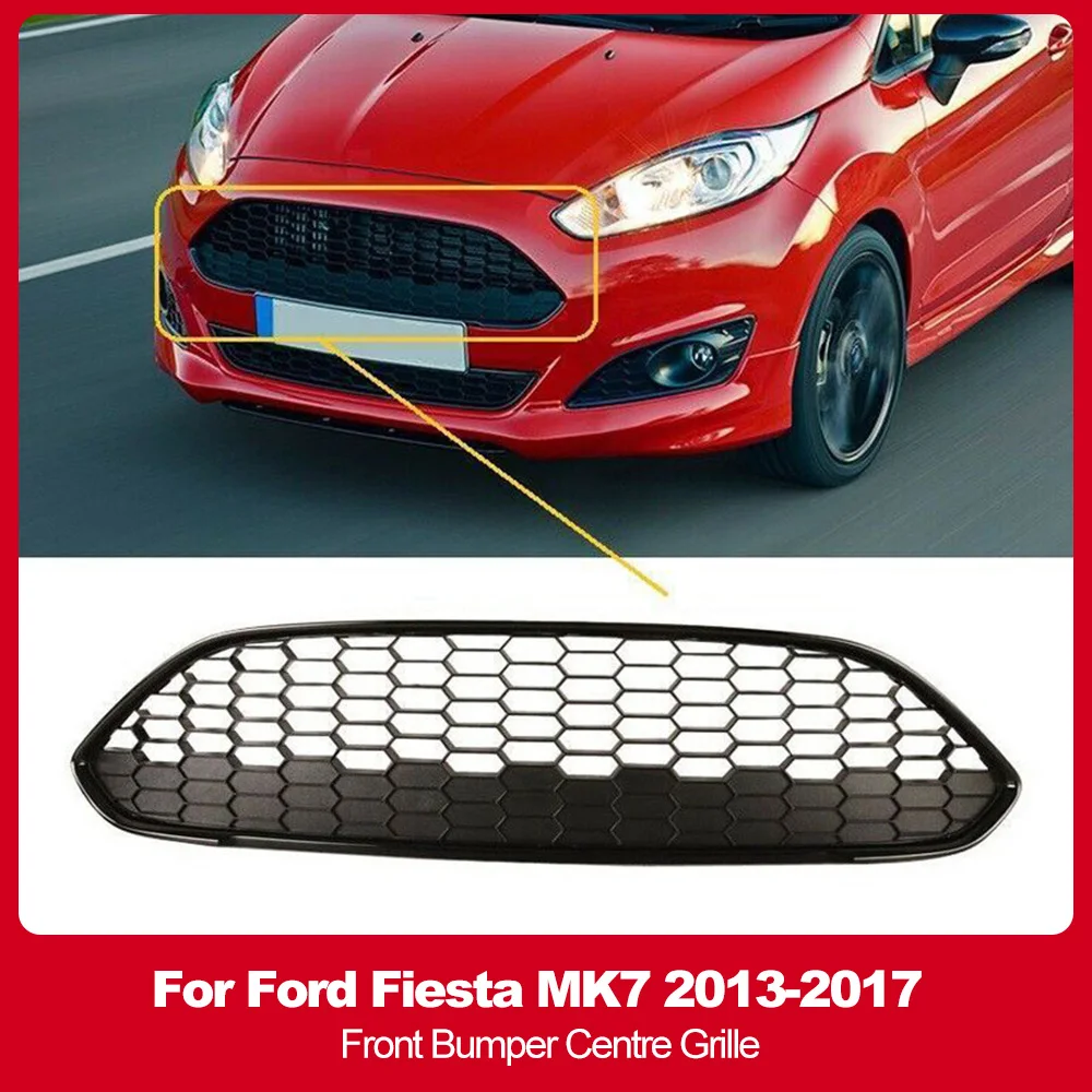 

Для Ford Fiesta MK7 2013-2017 передняя центральная сотовая сетчатая решетка, черная спортивная решетка, крышка, модификация автомобиля