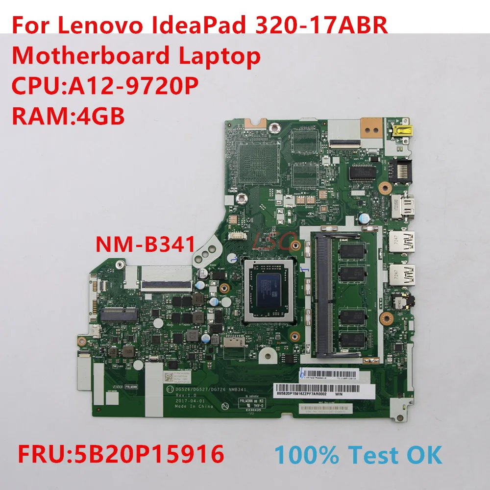 NM-B341 For Lenovo IdeaPad 320-17ABR Motherboard With CPU:A12-9720P FRU:5B20P15916 100% Test OK