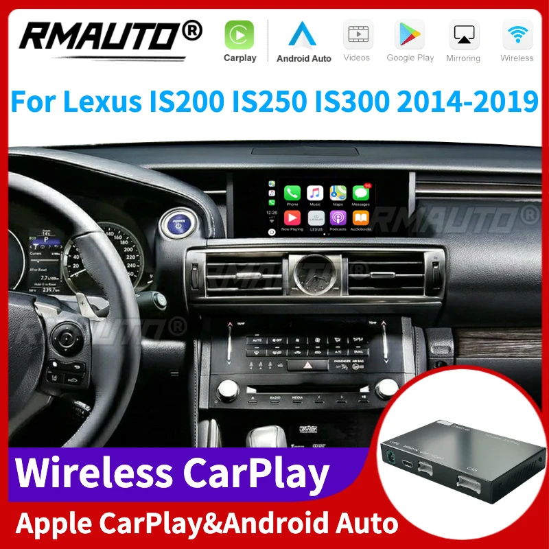 

RMAUTO Wireless Apple CarPlay для Lexus IS IS200 IS250 IS300 2014-2019 Android Auto Mirror Link AirPlay Обратное изображение Car Play