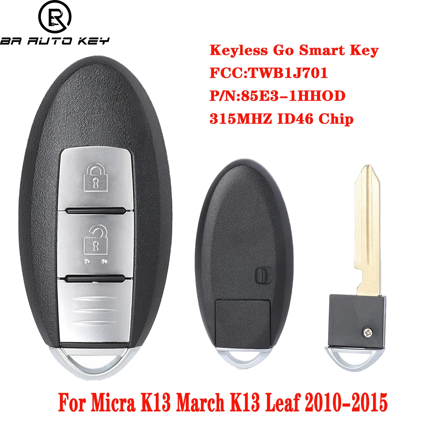 TWB1J701 Placa OEM Control remoto inteligente llave de coche Fob para Nissan Leaf March K13 Key 2010-2016 315MHz ID46 Chip P/N:85E3-1HH0D