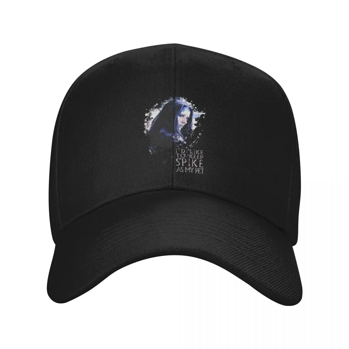 

Illyria - I'd Like To Keep Spike As My Pet Baseball Cap Hat men western Hat Rave Caps Women Men's