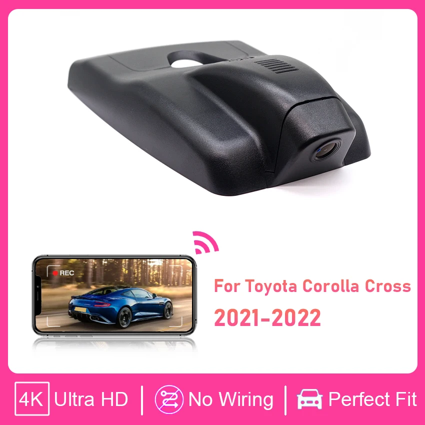 

New! Plug and play Dash Cam For Toyota Corolla Cross 2020-2021 Loop recording Car DVR UHD DashCam 4K 2160P Wifi connection APP
