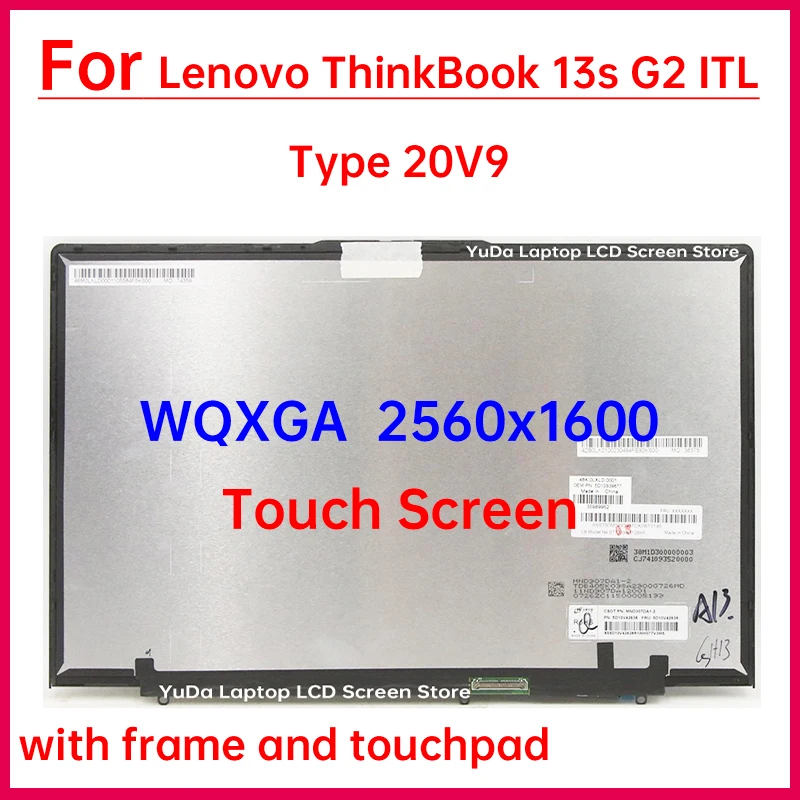 

13.3" Laptop LCD Touch Screen For Lenovo ThinkBook 13s G2 ITL Type 20V9 Display Digitizer + Frame Assembly Replacement 2560x1600