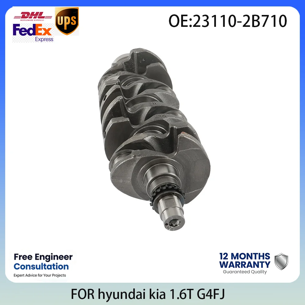

G4FJ Engine Crankshaft For HYUNDAI ELANTRA i30 KONA TUCSON VELOSTER KIA CEED PROCEED SOUL 1.6L 1.6 L T L4 GAS 12-23 23110-2B710