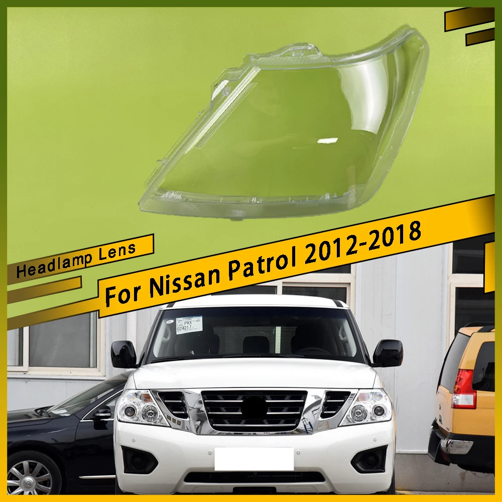 

For Nissan Patrol 2012 - 2018 Car Front headlight Lens Cover Car Headlight Transparent Glass Lamp Cover Shell Car Products