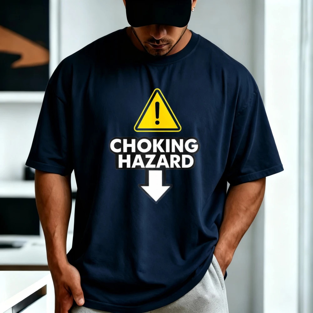 Choking Hazard Graphic T-Shirt Dark Humour Adult Joke Meme T Shirt Casual Fashion Loose Harajuku Breathe Comfort Unisex Tees