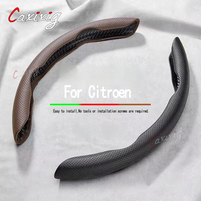 Steering Wheel Cover leather Non-slip Sweat-absorbing Special Steering wheel For Citroen C6 C3XR C3L C5 AIRCROSS C4 C5X C3-XR