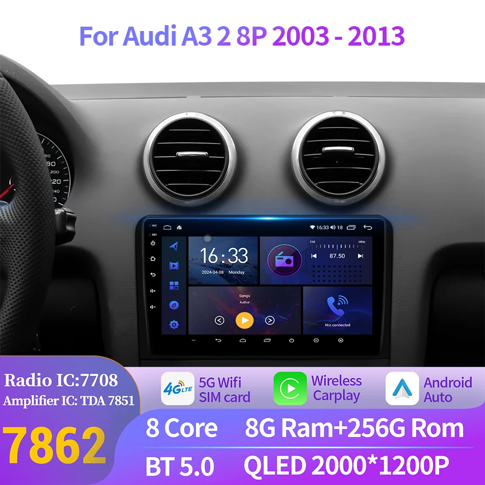 

Wireless Carplay Android 14 For Audi A3 2 8P 2003-2013 Radio Multimedia Stereo Navigation 7862S 8G 256G Touch 2K QLED Screen
