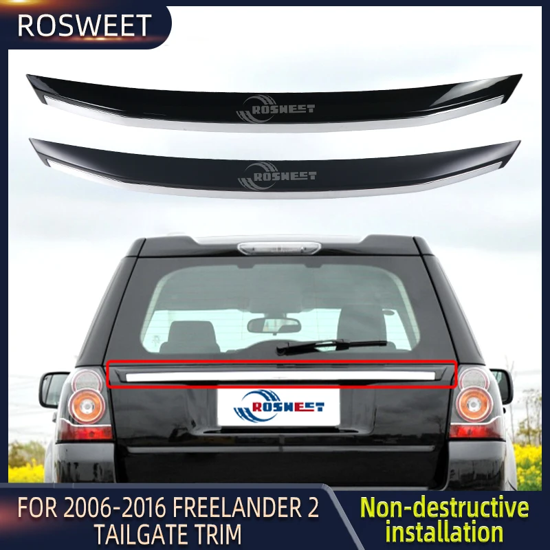 Car Rear Trunk Lid Cover Tailgate Molding Trim For Land Rover Freelander 2 2006-2012 2013 2014 2015 2016 Accessories LR026340