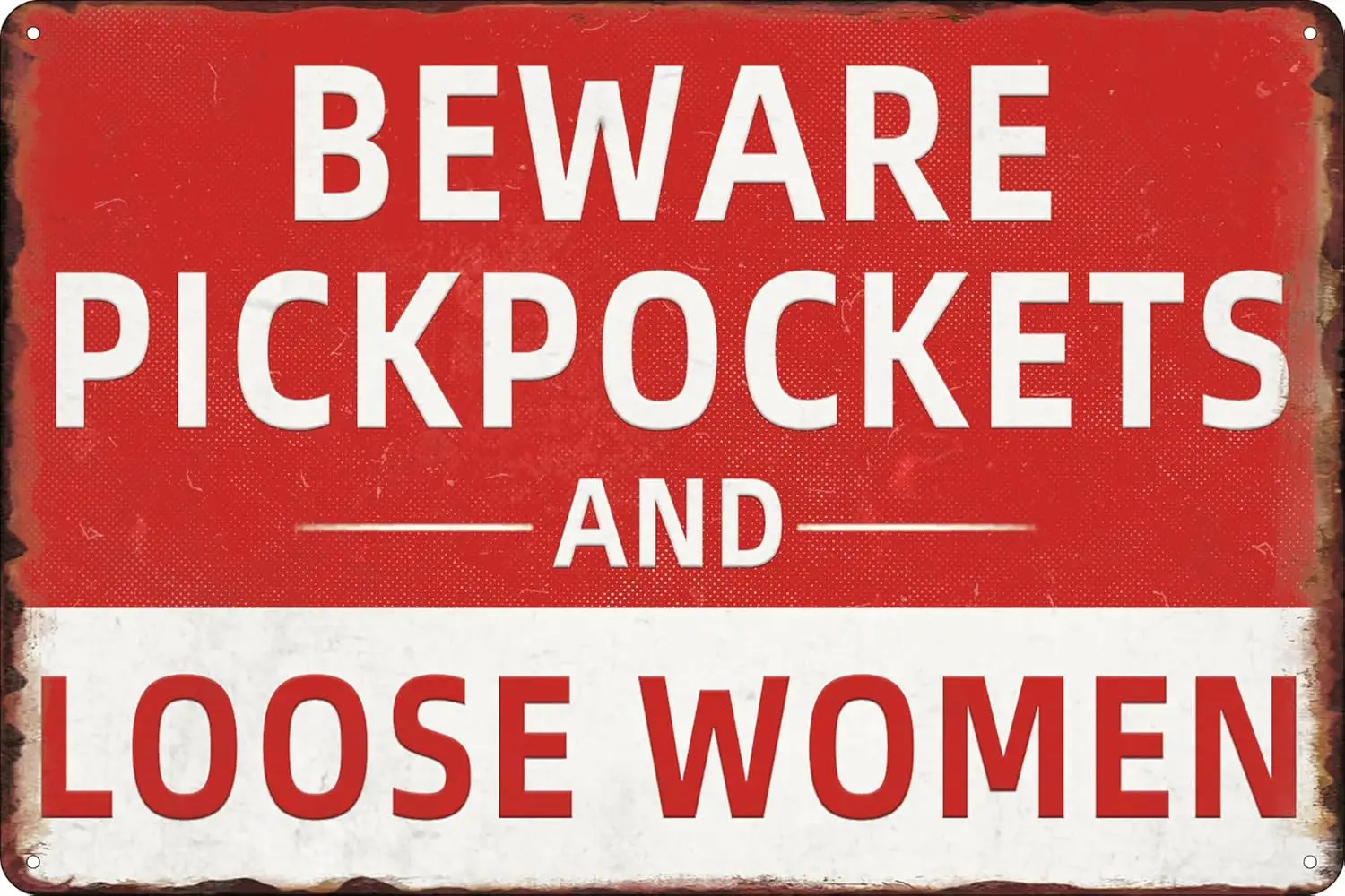 Funny Vintage Metal Tin Signs Retro Decor Beware Of Pickpockets And Loose Women Signs for Cafe Pub Yard Sign Garage Farm Ba sign