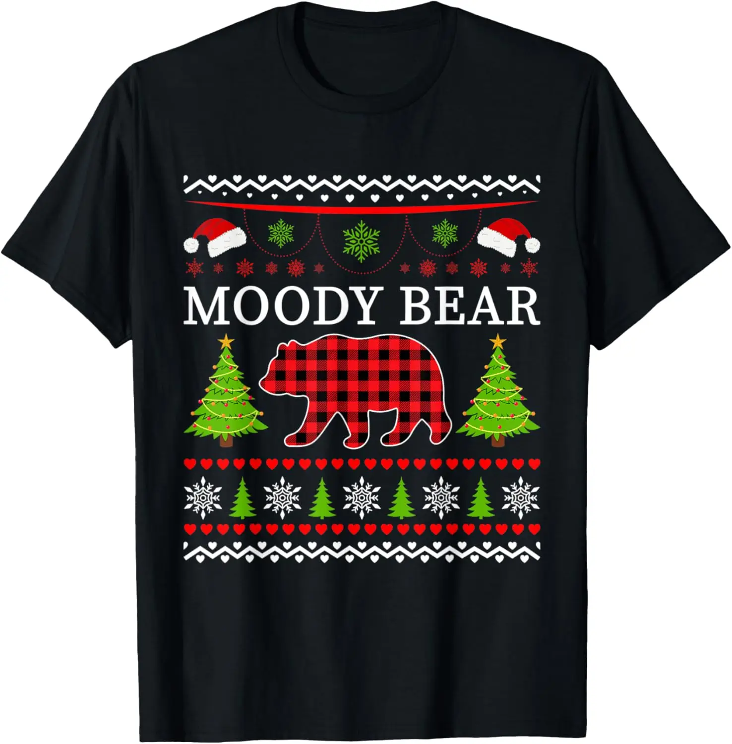 Moody Bear Ugly Xmas Sweater Style Matching Christmas T-Shirt