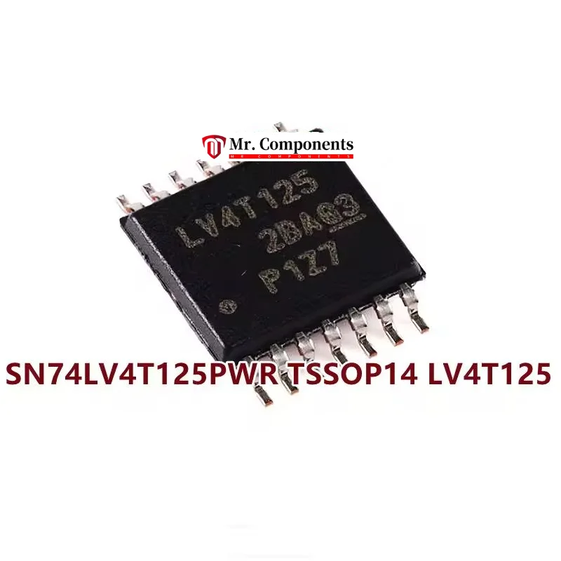 10PCS SN74LV4T125PWR TSSOP14 Single Power Supply Quadruple Buffer Translator GATE With 3-State Output CMOS Logic Level Shifter