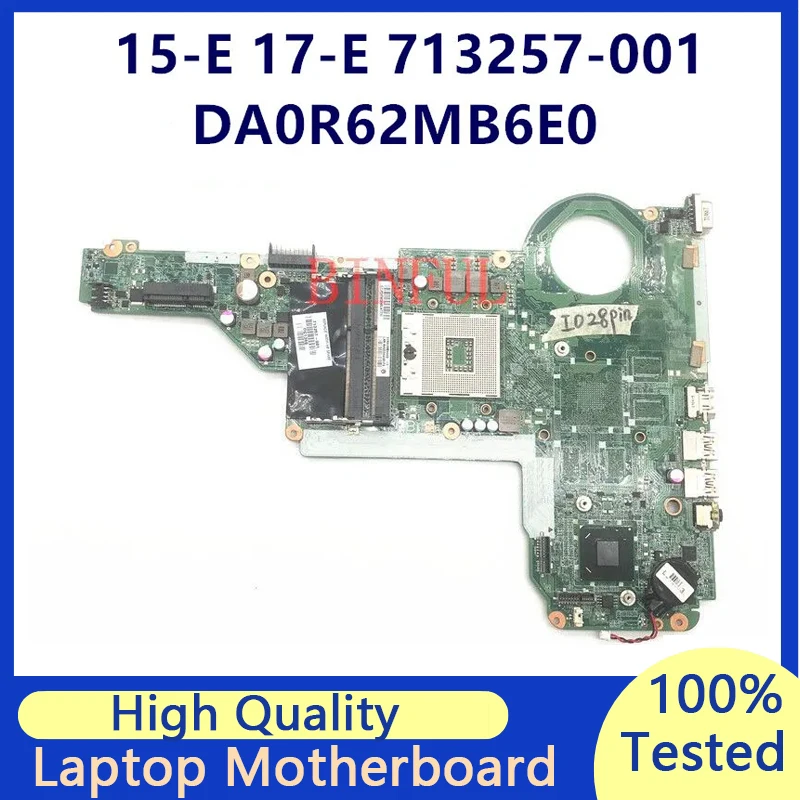 

713257-001 713257-501 713257-601 Mainboard For HP Pavilion 14 15 14-E 15-E DA0R62MB6E0 Laptop Motherboard 100% Fully Tested Good