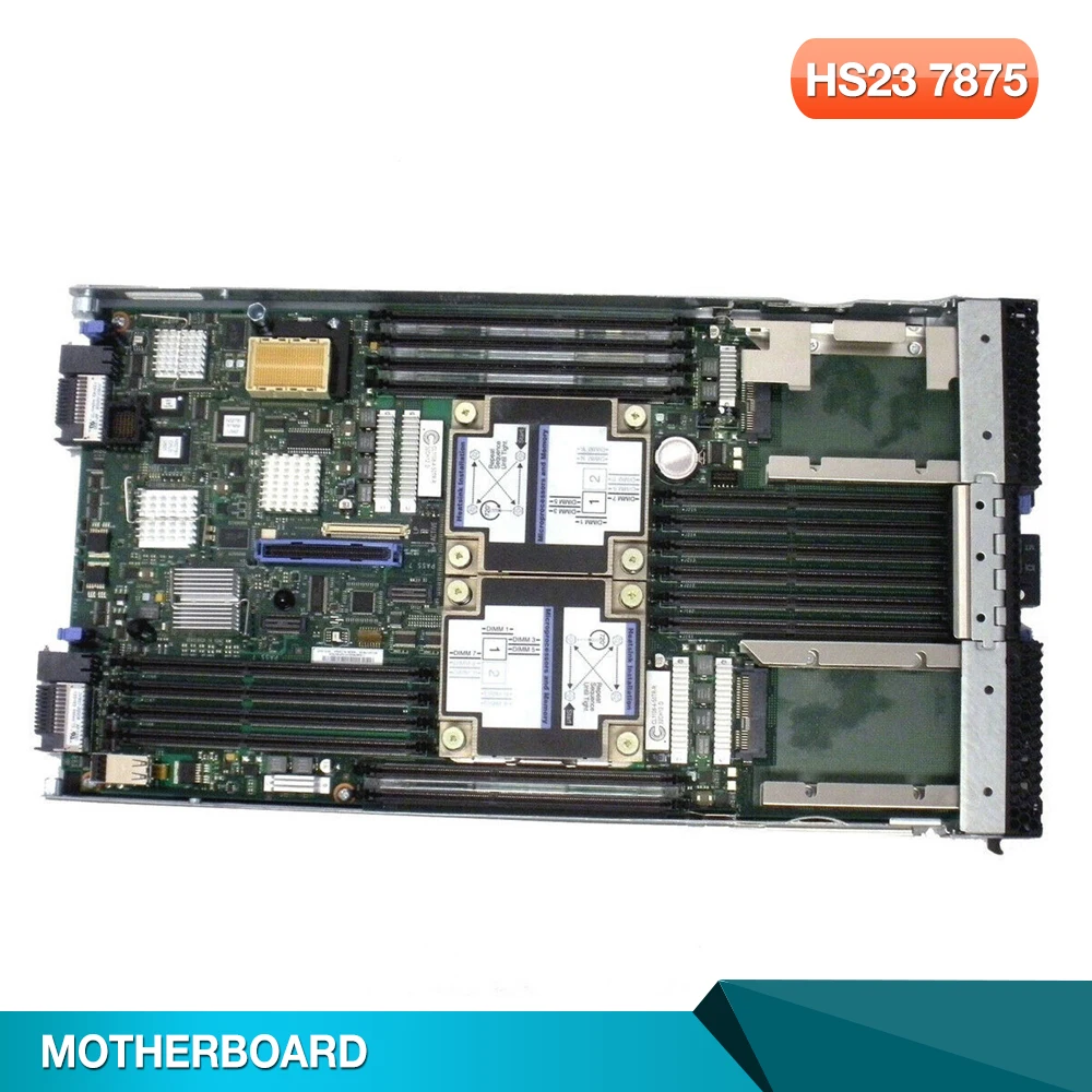 

For IBM HS23 7875 Workstation Motherboard 46C9189 00AE749 00AE745 94Y8748 Without Attachmen