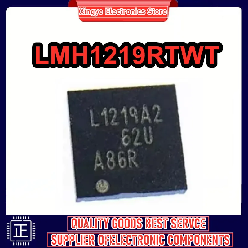 

1 шт./лот, новый оригинальный LMH1219RTWT LMH1219RTWR L1219A2 WQFN24 на складе