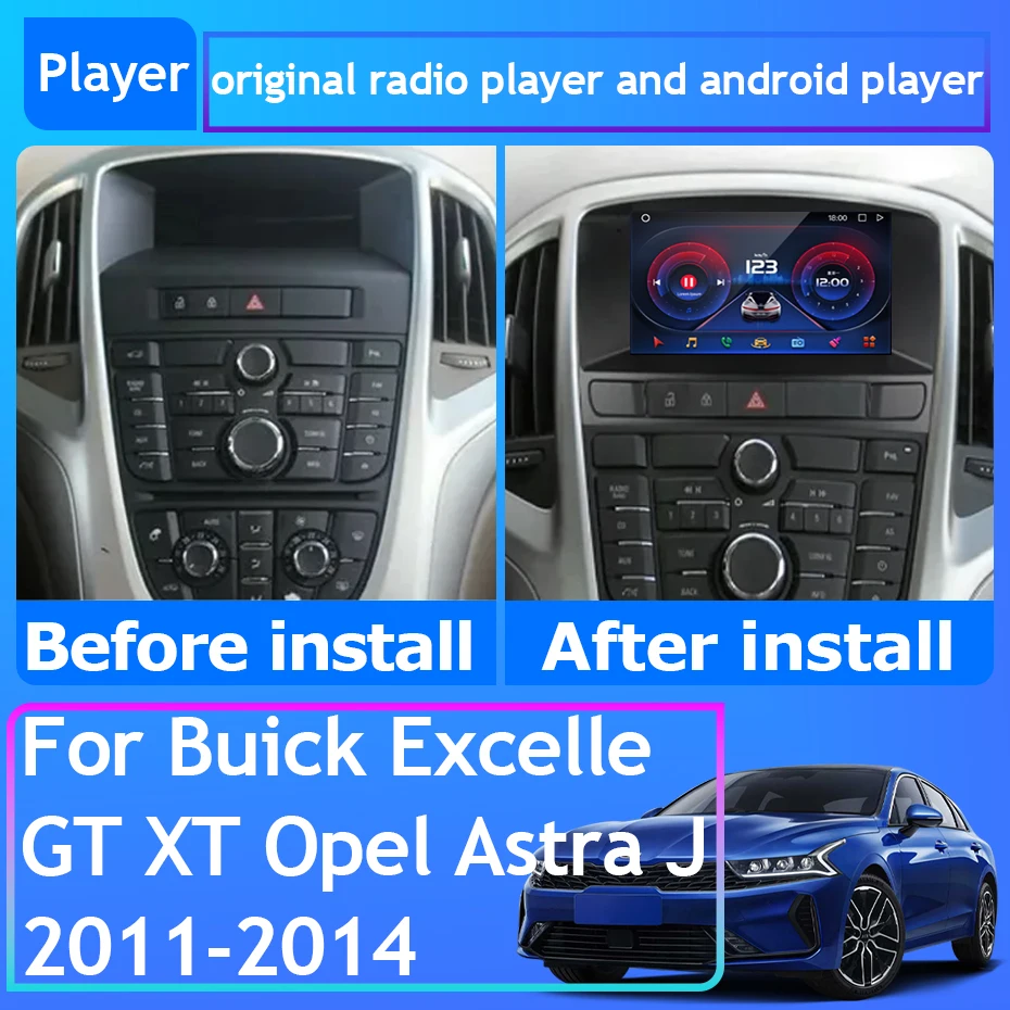 Car Radio Android 13 For Buick Excelle GT XT Opel Astra J 2011-2014 GPS Navigation Android Auto Video Stereo 5G Wifi No 2din DVD