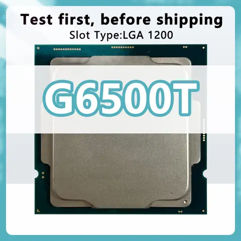 Pentium G6500T CPU 14nm 2 Cores 4 Threads 3.5GHz 4MB 35W Processor LGA1200 for H410 B460 Chipsets Motherboard   G6500T Processor