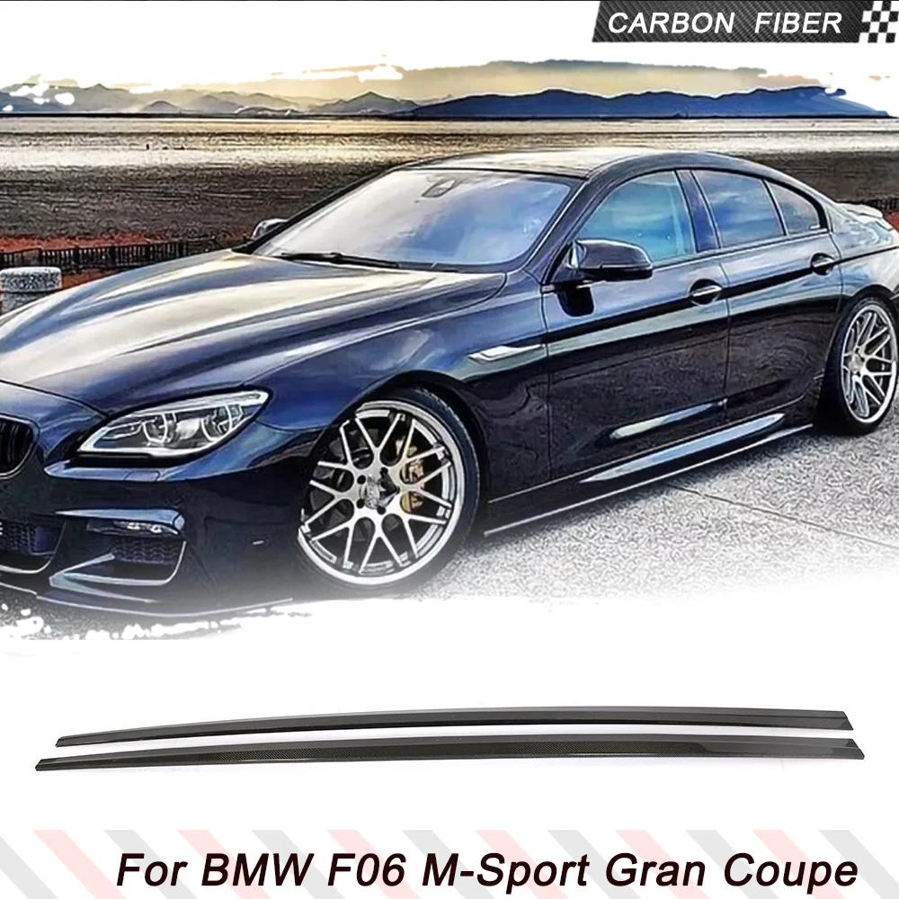 Carbon Fiber Side Skirts for BMW 6 Series F06 M Sport 650I Gran Coupe 2012-2018 Car Panels Side Extension Lip Car Body Kits