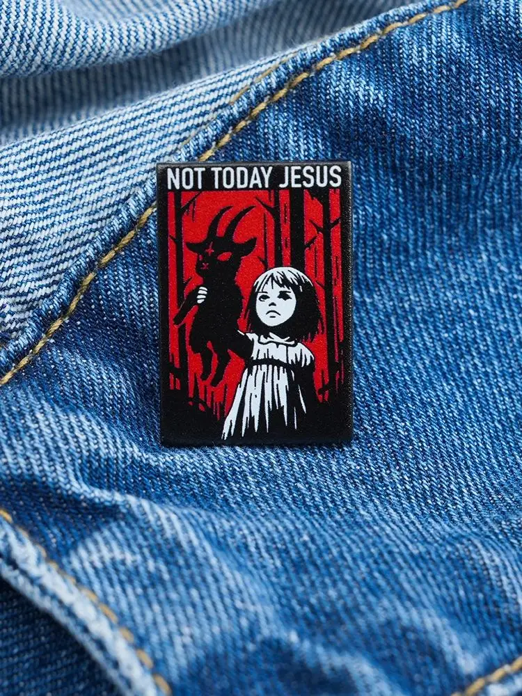 Pas aujourd'hui jésus athée Satan métal émail broche effrayant chèvre fille épinglette sarcastique Badge satanique athée Halloween cadeau