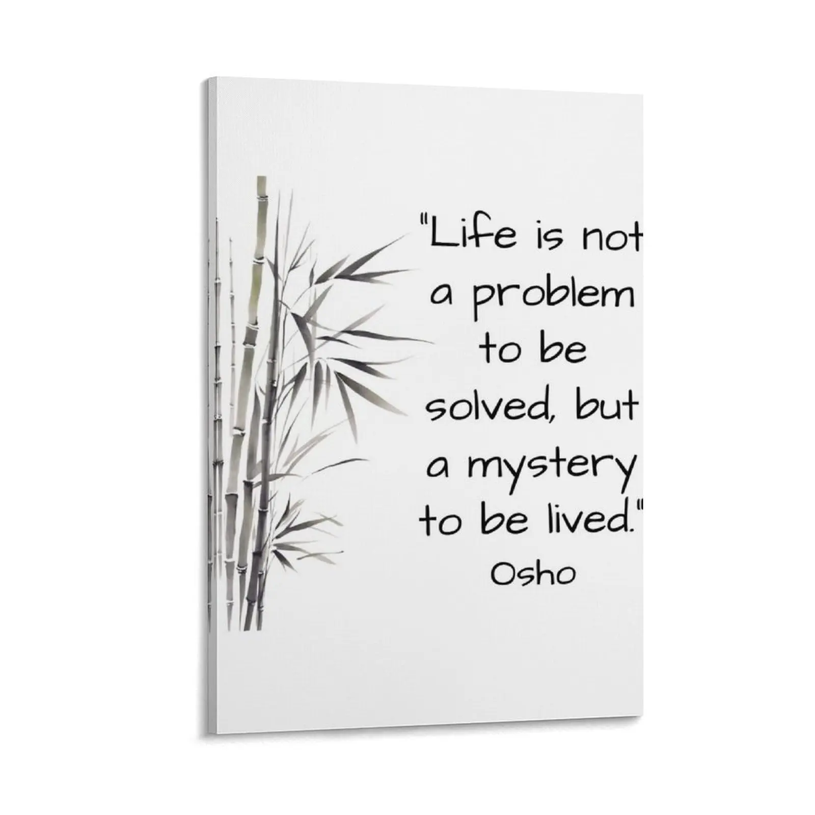 

Life is not a problem to be solved, but a mystery to be lived - Osho's quote Canvas Painting home and decoration