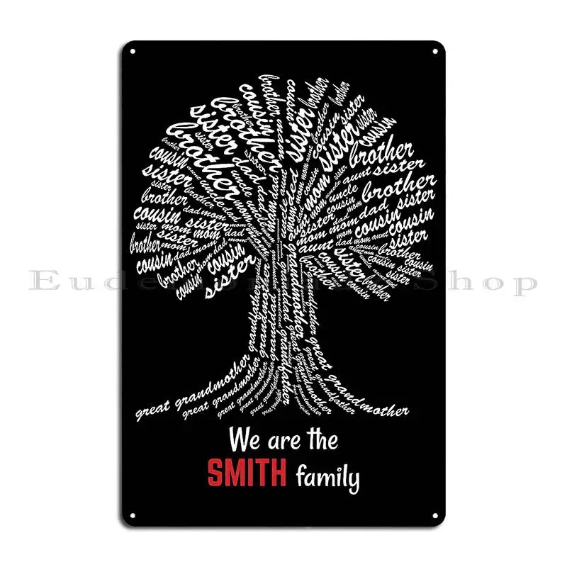 We Are Smith Family Metal Sign Club Wall Decor Print Wall Cave Design Tin Sign Poster