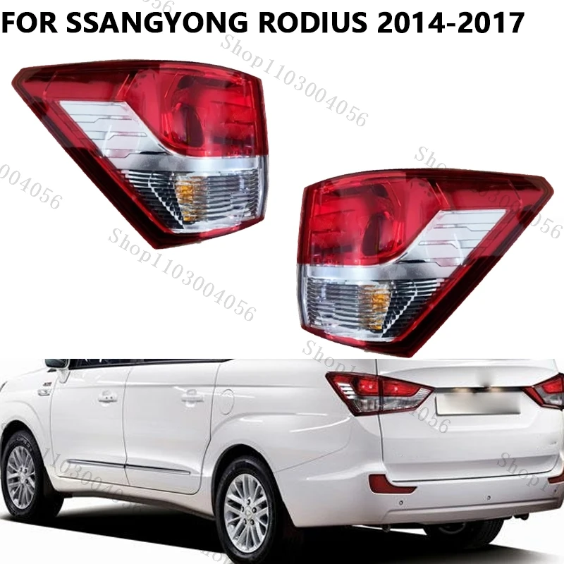 

For Ssangyong Rodius 2014 2015 2016 2017 Car Rear Tail Light Warning Running Light Brake Light Tail Lamp Assembly
