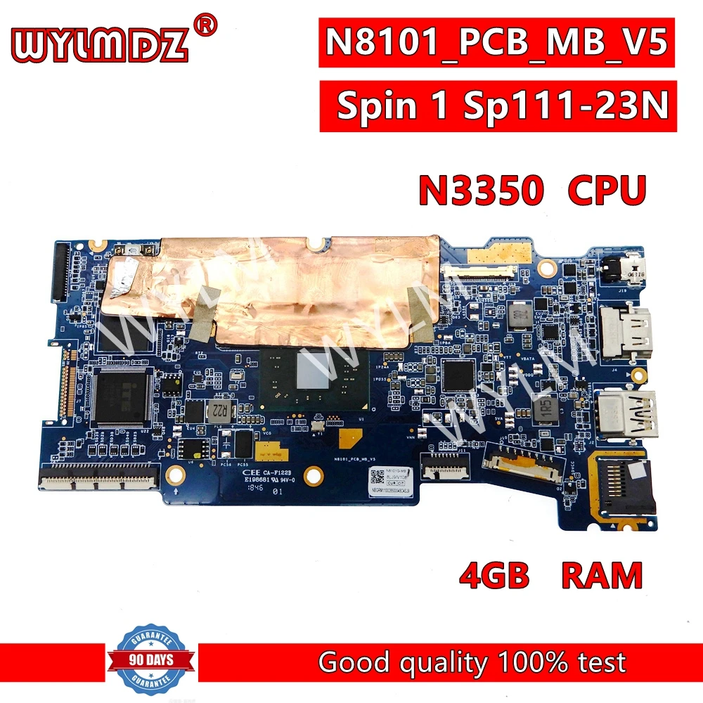 

N8101_PCB_MB_V5 with N3350 CPU 4GB-RAM Notebook Mainboard For Acer Spin SP111-32N Laptop Motherboard N8101 PCB MB V5