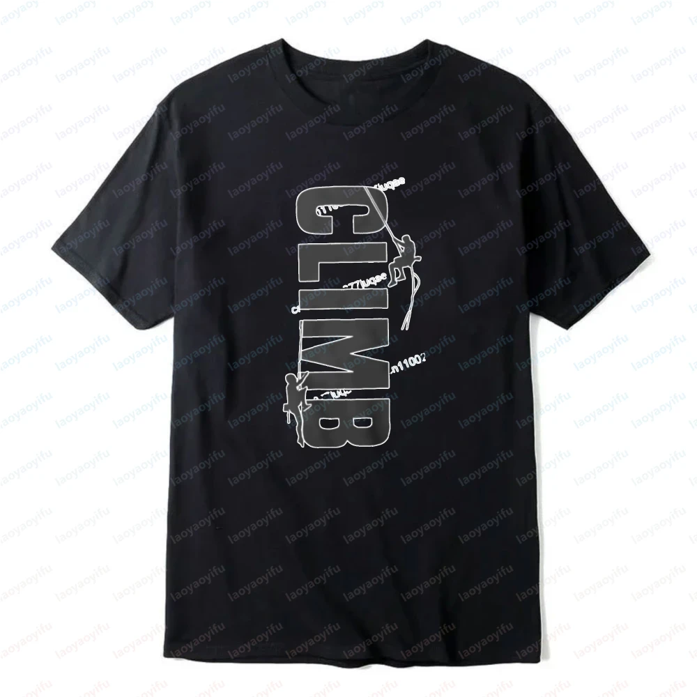 Climb Word Art Graphic Print T-Shirt Outdoor Climbing Tee Summer Casual Breathable Trendy Adventure Sports Tops Cool Men Clothes