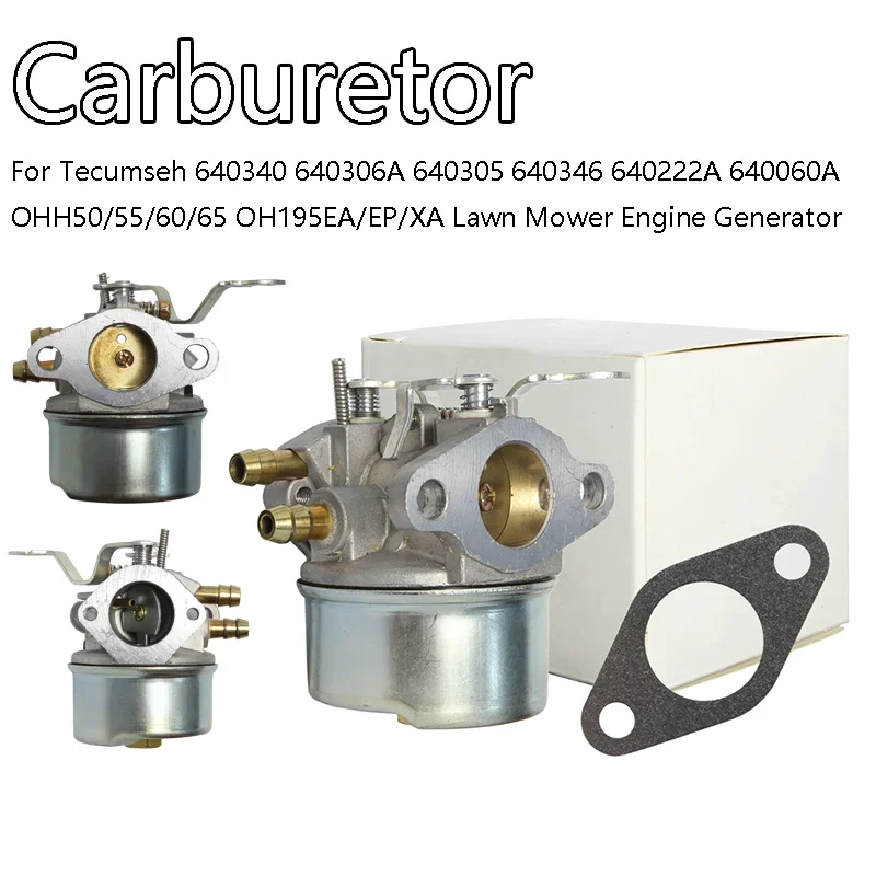 Carburetor For Tecumseh 640340 640306A 640305 640346 640222A 640060A OHH50/55/60/65 OH195EA/EP/XA Lawn Mower Engine Generator